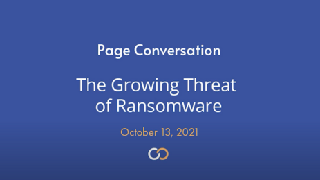 Page Conversation on The Growing Threat of Ransomware