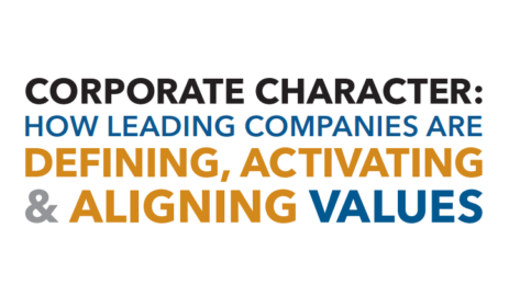 Corporate Character: How Leading Companies are Defining, Activating & Aligning Values Full Report